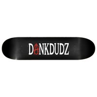 8in Dankdudz Anarchy Board